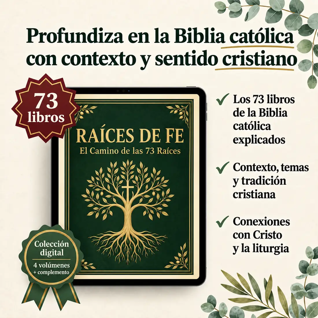 Raíces de Fe — El Camino de las 73 Raíces